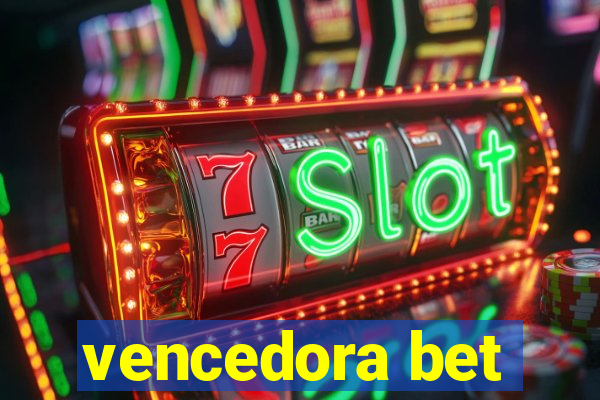 vencedora bet